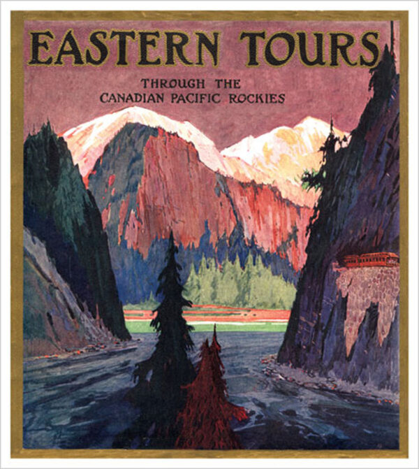 Eastern Tours Through The Canadian Pacific Rockies (Canadian Pacific)